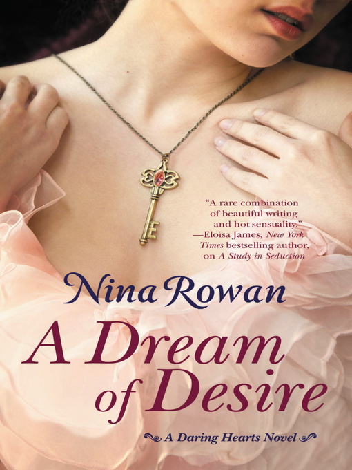 Title details for A Dream of Desire by Nina Rowan - Available